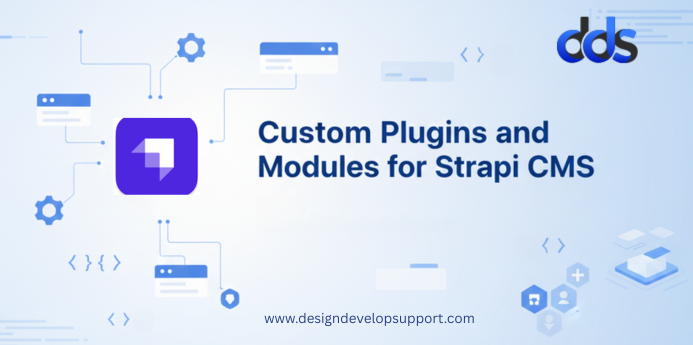 Custom Plugins and Modules for Strapi CMS