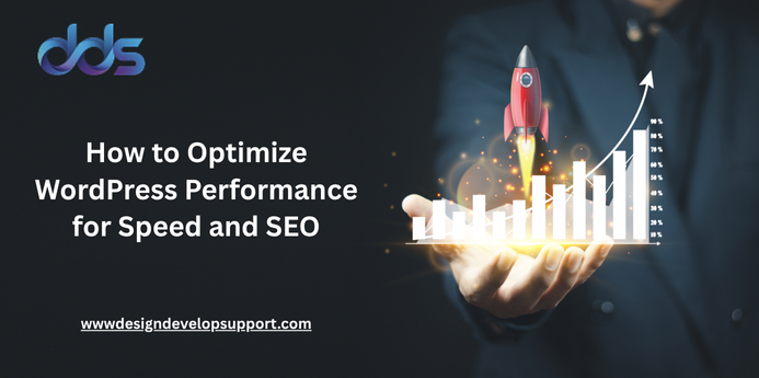 How to Optimize WordPress Performance for Speed and SEO